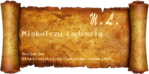 Miskolczy Ladiszla névjegykártya